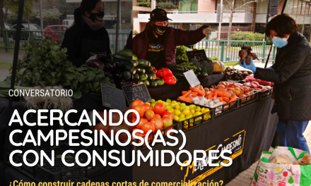 ¿Cómo construir cadenas cortas de comercialización?  Conversatorio abordo experiencias y reflexiones