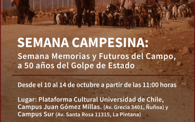 UChile conmemora 50 años del golpe de Estado con Semana Campesina