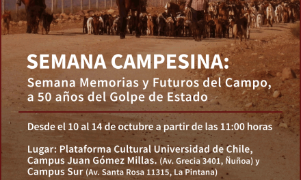 UChile conmemora 50 años del golpe de Estado con Semana Campesina