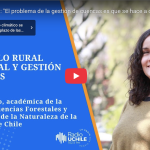 Anahí Ocampo: «El problema de la gestión de cuencas es que se hace a corto plazo»