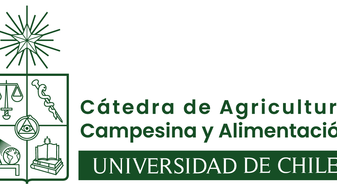 Fortaleciendo a la Cátedra de Agricultura Campesina y Alimentación de la Universidad de Chile