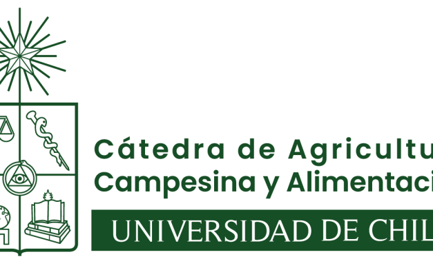 Fortaleciendo a la Cátedra de Agricultura Campesina y Alimentación de la Universidad de Chile